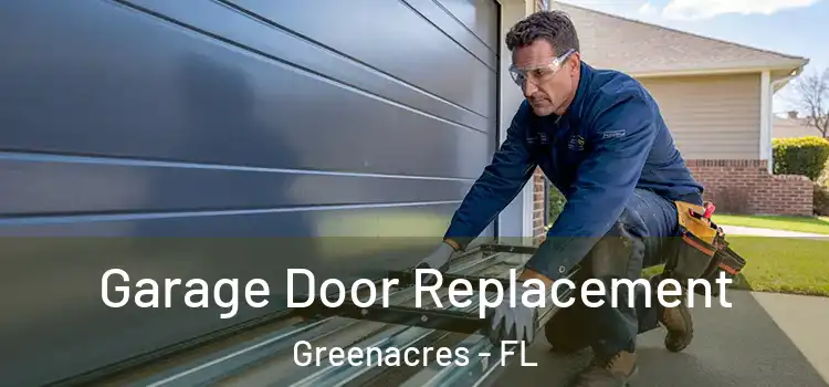  Garage Door Replacement Greenacres - FL